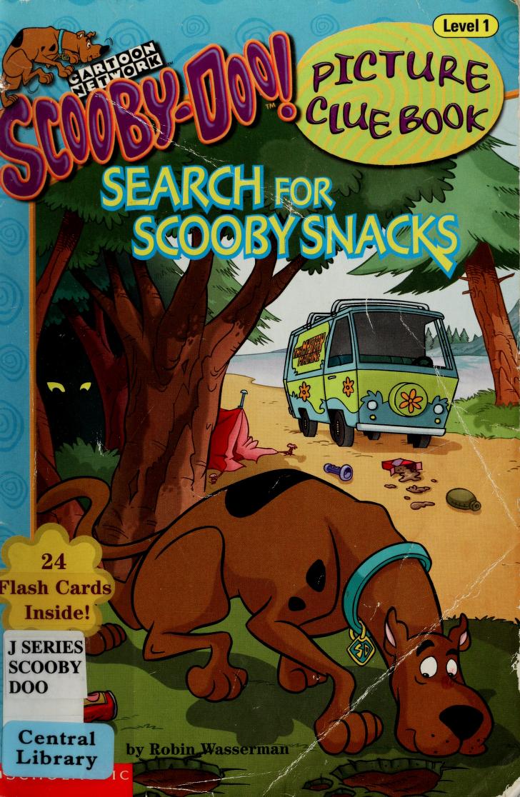 Search for Scooby snacks : Wasserman, Robin : Free Download, Borrow, and  Streaming : Internet Archive